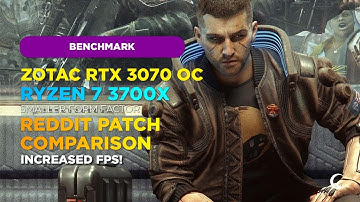 Cyberpunk - 3700x + 3070OC - 1440p - REDDIT PATCH - INCREASED FPS - ULTRA SETTINGS  - RTX ON