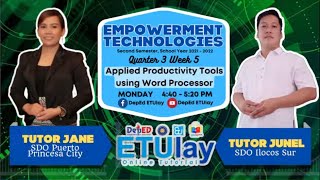 Applied Productivity Tools Using Word Processors || Empowerment Technologies || Quarter 1/3 Week 5