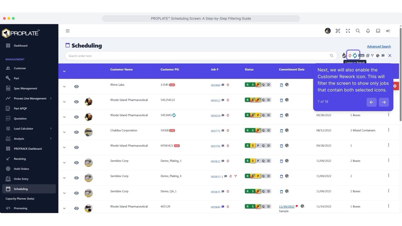 Various Filtering Options Available on PROPLATE™ Scheduling Screen