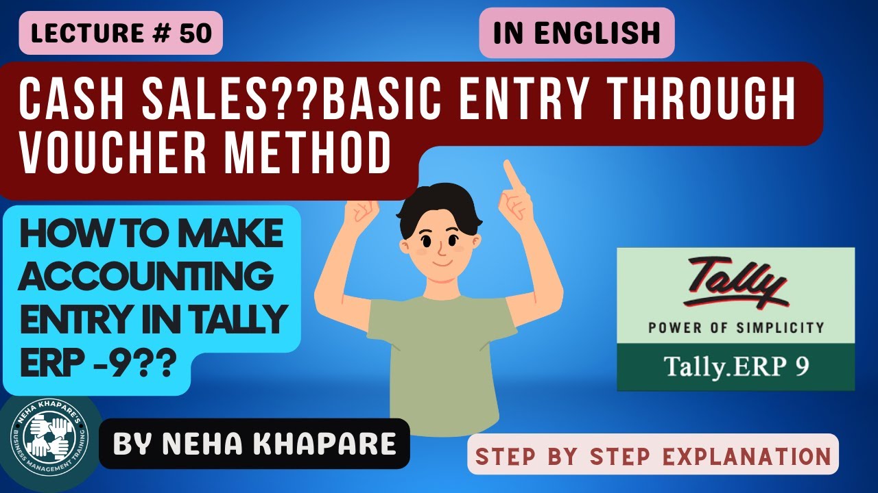 Cash Sales, Basic entry in tally ERP 9 - YouTube