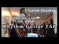 Isaiah Sharkey - Moving On and Getting Over (Rhythm Guitar TAB)