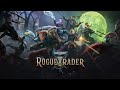 Ночные посиделки, добро пожаловать. Прохождение игры часть 8. Warhammer 40,000: Rogue Trader
