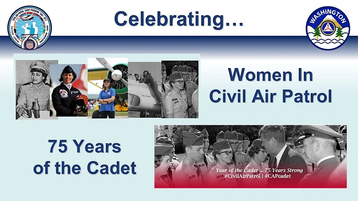 Women in Civil Air Patrol / 75th Year of the Cadet