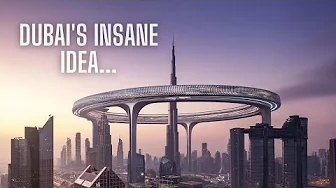Downtown Circle: Dubai's Most Insane Idea