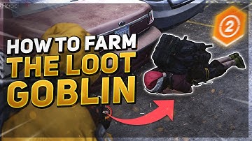 GUARANTEED LOOT GOBLIN WITHIN SECONDS! - The Division 2 How to FARM the Loot Goblin!