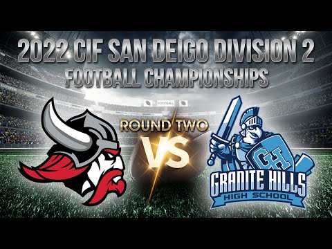 La Jolla vs Granite Hills | 2022 CIF San Diego Football Division 2 Championships | Second Round