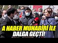 Canan Kaftancıoğlu A Haber muhabiri ile dalga geçti!