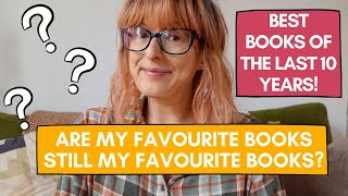 Best Books of the Last Ten Years!