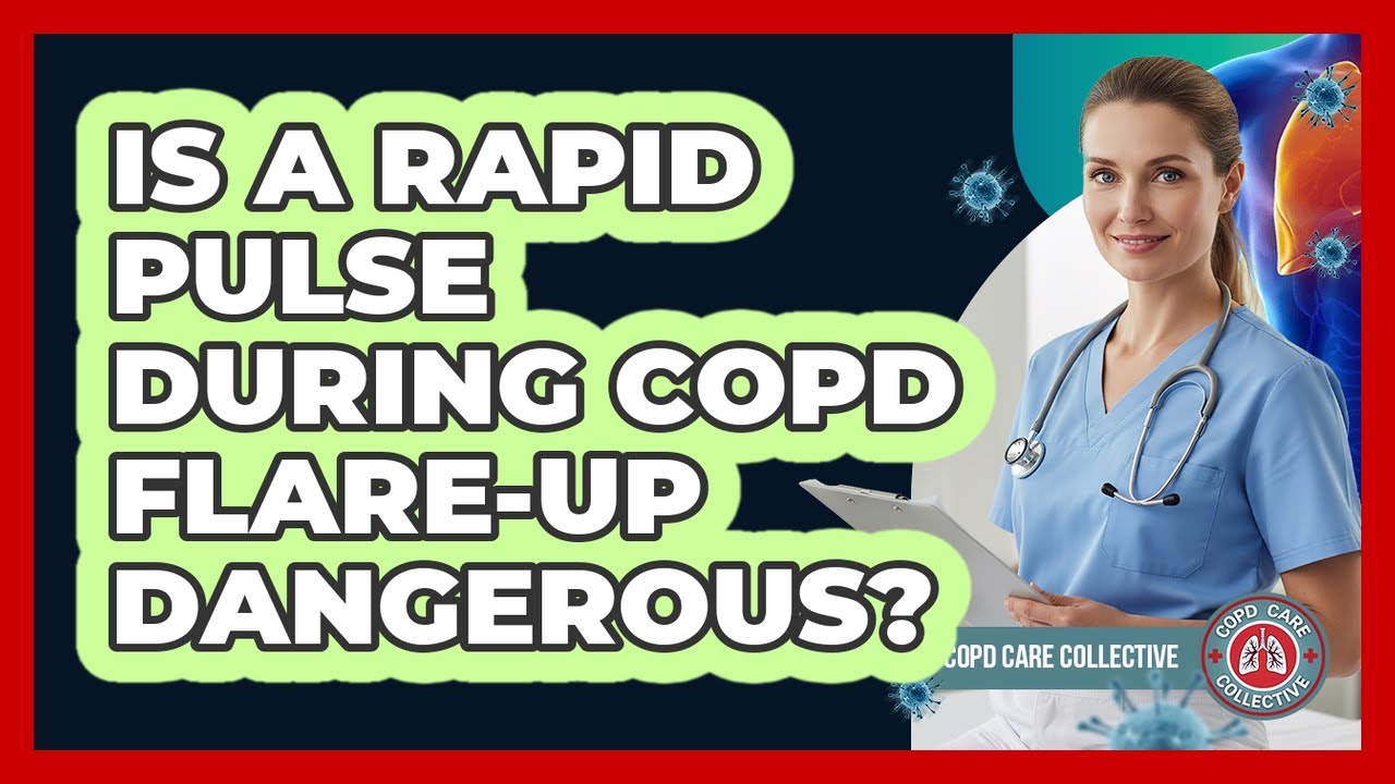 Is A Rapid Pulse During COPD Flare-Up Dangerous?