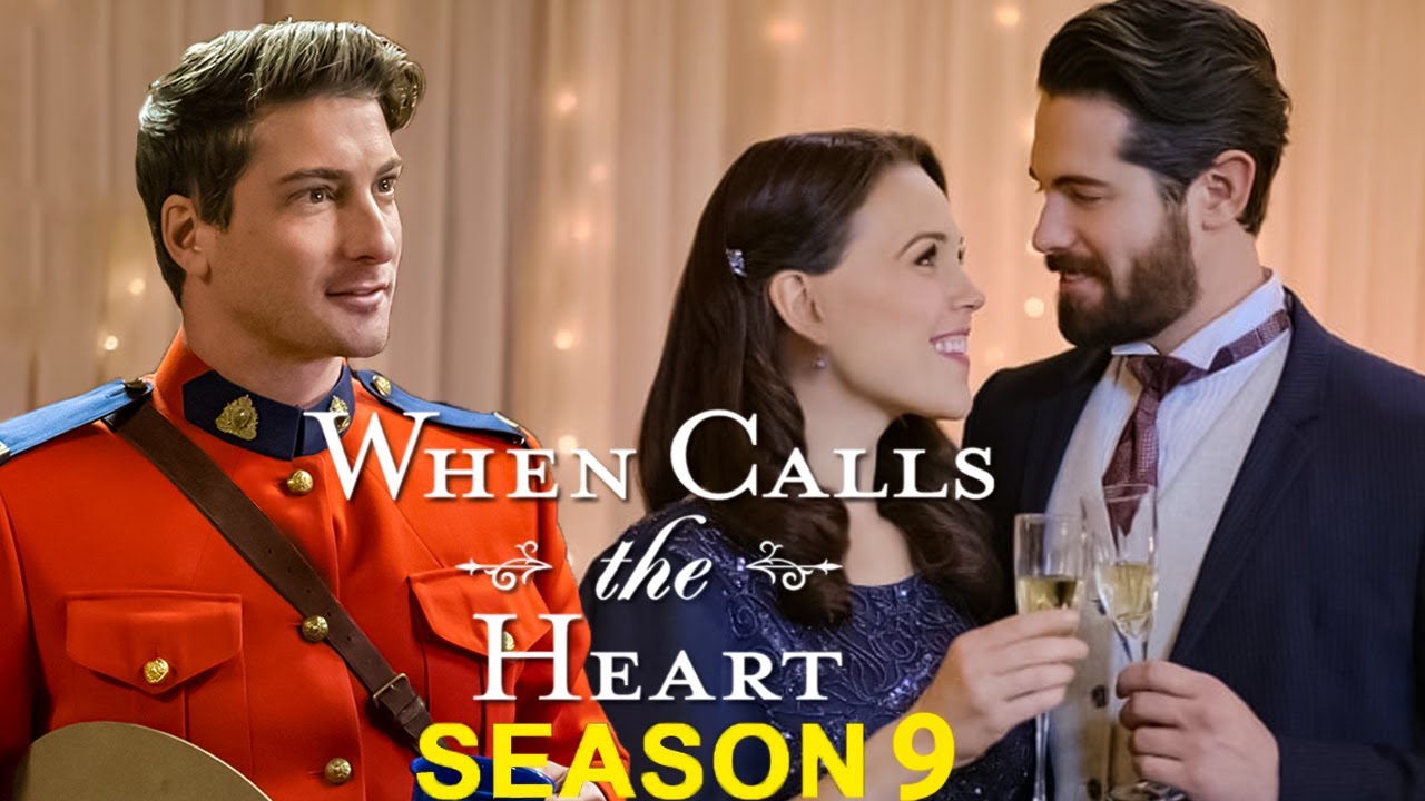 When Calls the Heart Renewed For Season 9 At Hallmark Channel in 2022