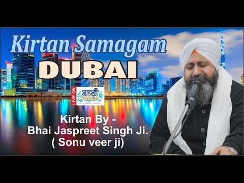 Special-Live-Day-3-Bhai-Jaspreet-Singh-Ji-Sonu-Veerji-Dubai-20-March-2024