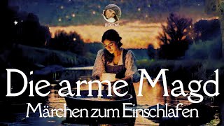 #Hörbuch: Die arme Magd | Lie liest #Märchen | E. Wiechert | #Deutschlernen