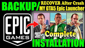 How to Backup & Install Epic Launcher GTA 5 After Crash 100% Work|  How to Install Epic Game GTA 5