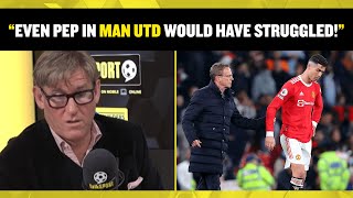 Simon Jordan believes nobody could have done much better than Rangnick during his time at Man Utd