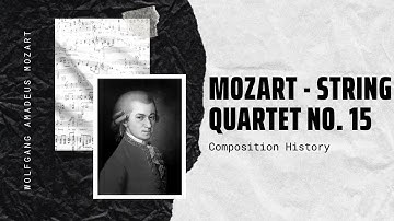 Mozart - String Quartet No. 15 In D Minor K 421