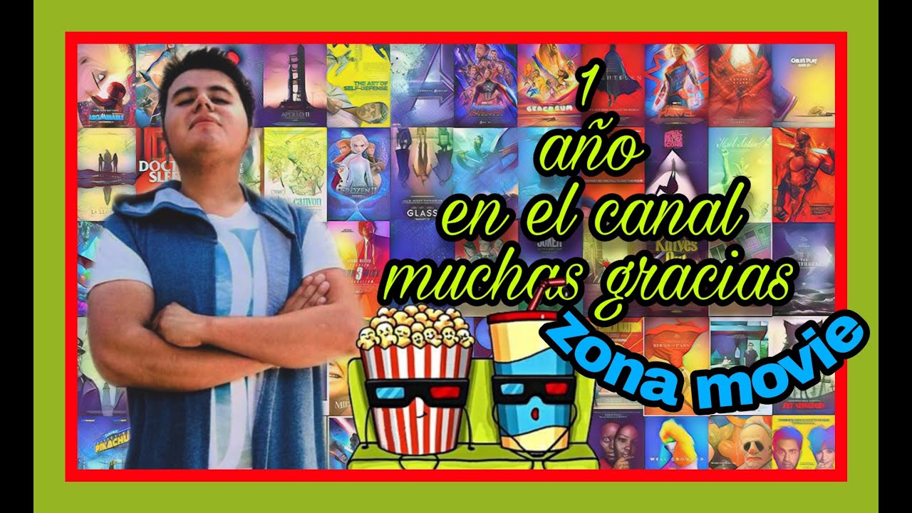 PRIMER ANIVERSARIO ZONA MOVIE !!! - YouTube