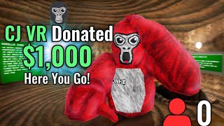 I DONATED $1000 To Gorilla Tag Streamers... by CJ VR 317,059 views 1 year ago 8 minutes, 45 seconds