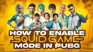 How to enable Squid Game Mode in Pubg Mobile