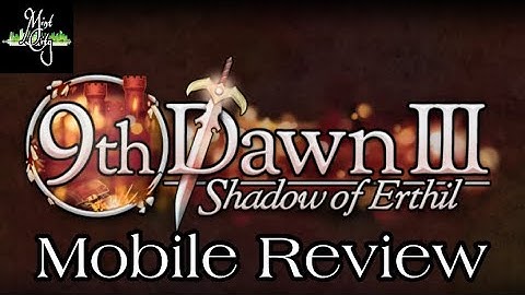 9th Dawn III Mobile Review! (iOS & Android)