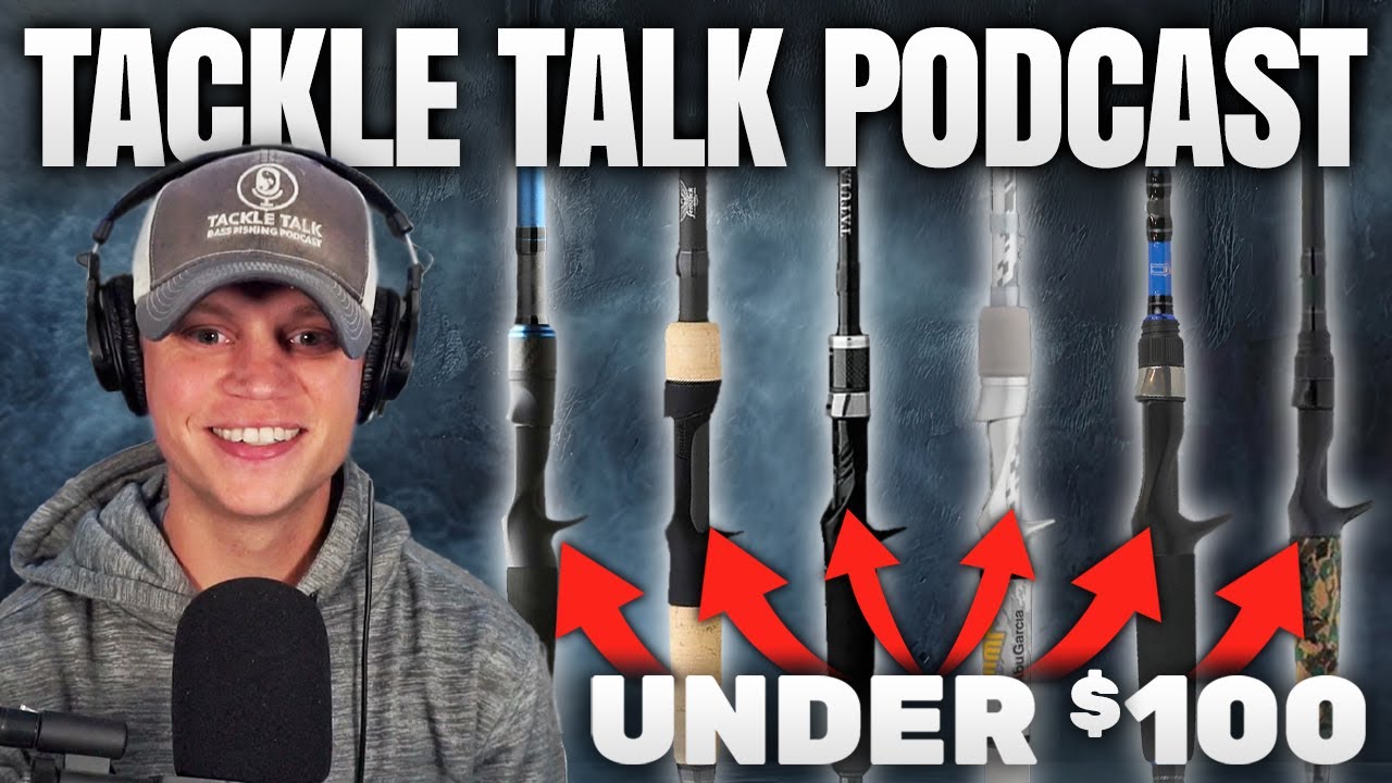 Ep. 292 - Finding the BEST Casting Rod Under $100! (Full Review/Comparison of SIX Budget Rods)