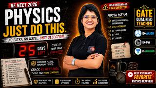 RE-NEET 2026 Physics: ONLY These Topics in the Last 25 Days🔥 Most Important Chapters by Nikita Ma’am
