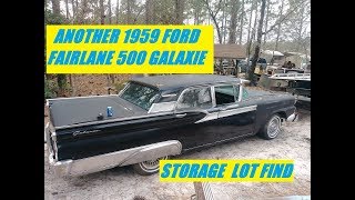 1959 FORD GALAXIE FAIRLANE 500 STORAGE LOT FIND