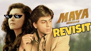 Maya Memsaab : The Revisit | Shah Rukh Khan
