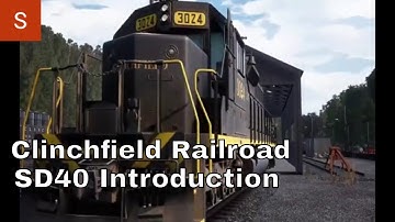 Clinchfield Railroad SD40 Introduction