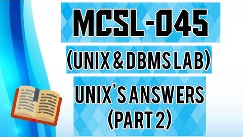 Important Viva Questions & Answers of MCSL-045(UNIX Part-2) //Viva Questions & Answers of Unix