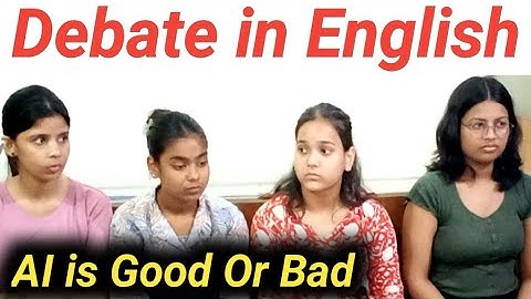 Debate ( AI )artificial intelligence is good or bad |Group discussion in English |Debate in English|