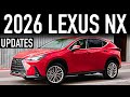 2026 Lexus NX.. What's New?