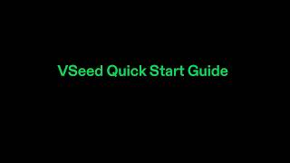 How to Use VSeed | Smart Growing System Setup & Operation Guide News