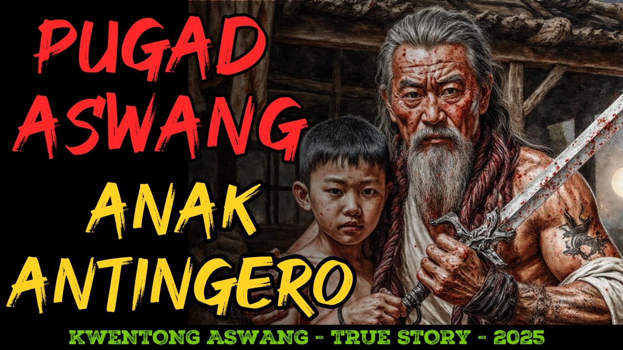 SEKRETO NG ANAK NG ANTINGERO SA PUGAD ASWANG