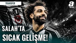 SICAK GELİŞME | Beşiktaş Mohamed Salah Transferini Bitirdi Mi? İşte O Sıcak Gelişme!