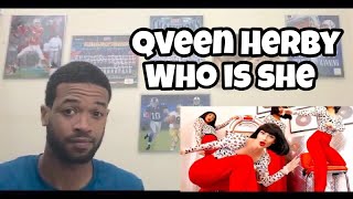 Qveen Herby - Who Is She (Official Music Video) #VeteranReacts