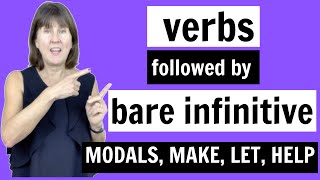 Verbs followed by infinitive without TO | MAKE, LET, HELP | English Grammar