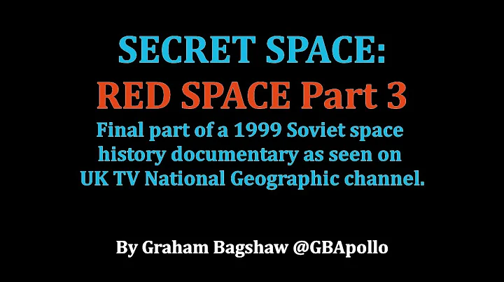 RED SPACE PART 3 - Last part of Soviet Space history series
