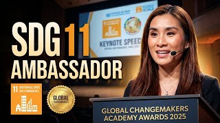 Pauleen Le, Ambassador Keynote Speech for SDG 11 (Global Changemakers Academy Awards 2025)