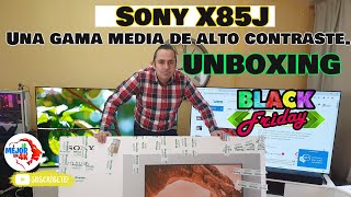 Lo Mejor En 4K Leoni Ruiz Videos Sony X85J - UNBOXING y primer encendido de esta GAMA MEDIA 4K HDR Hdmi 2.1 - Black Friday