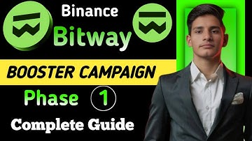  Binance Bitway Booster Campaign – Phase 1 | Complete Guide || Farhan Online 