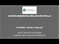July 6, 2011 - In this video, attorney Jason Greller offers advice on avoiding residential real estate pitfalls. He discusses financing contingencies in the offer to purchase, real estate condition reports, and FSBO and flat-fee commission transactions.