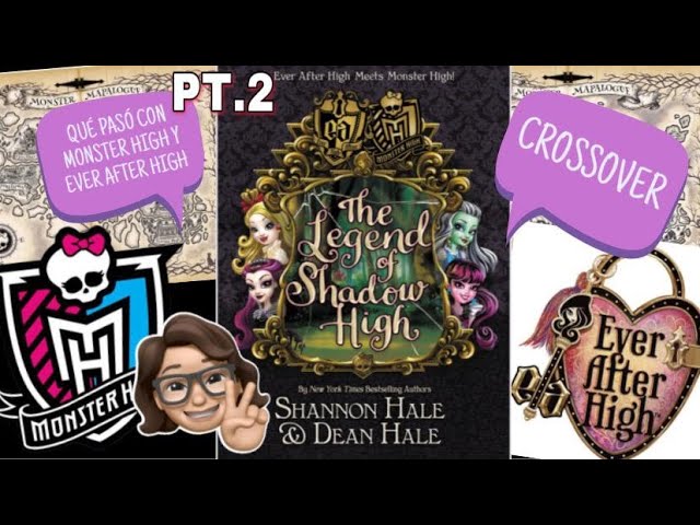 Monster High/Ever After High: The Legend of Shadow High (Ever After High:  Monster High)