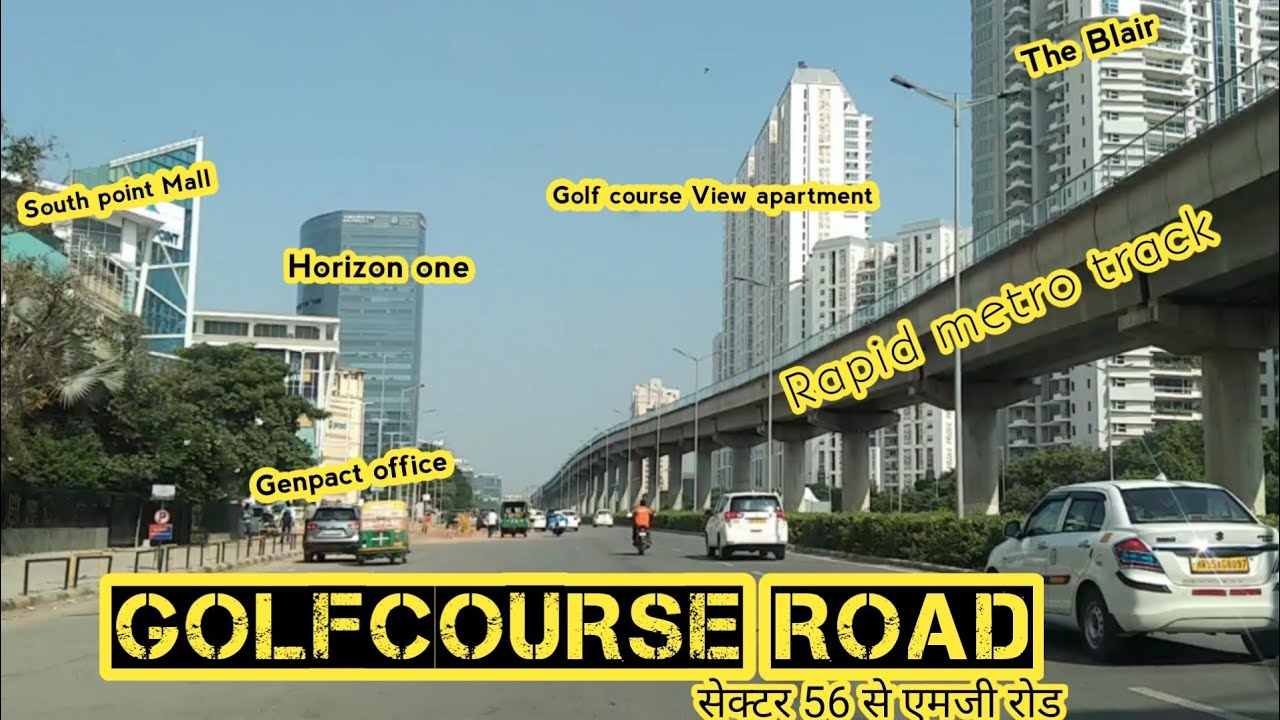 Golf course extension Road Gurgaon in 2021 New india the most