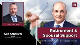 Retirement &amp; Spousal Support | #AskAndrew