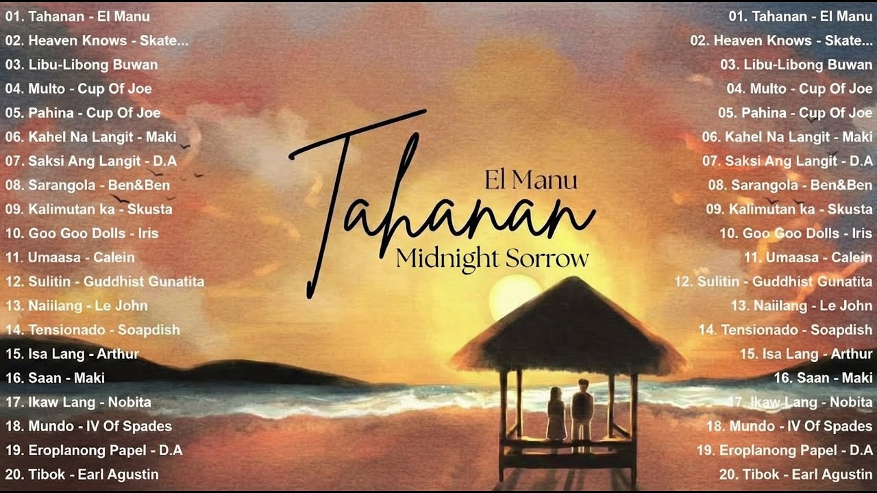 Tahanan - El Manu | Top Hugot Hits Philippines 2026 🎶 OPM Trending Mix | Best Tagalog Love Songs