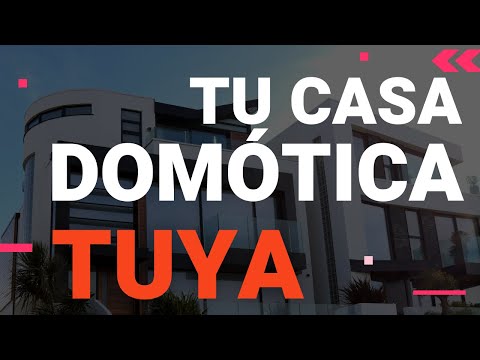 🔴Mi CASA domótica con TUYA Smart!!! HAY DE TODO!!!!