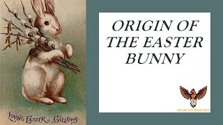 The Origin Of The Easter Bunny