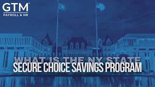 NYS Secure Choice Savings Program: What NY Employers Need to Know (2026 Deadlines)