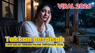 TAKKAN BERPISAH - Lagu Malaysia Paling Sedih 2026 😭 Bikin Nangis Tanpa Sadar