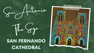 San Fernando Cathedral Light Show | The Saga | San Antonio, Texas